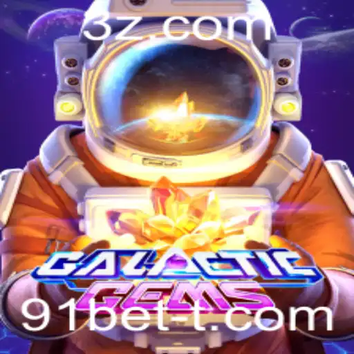 Explorando o Viciante Mundo de GalacticGems com 91bet